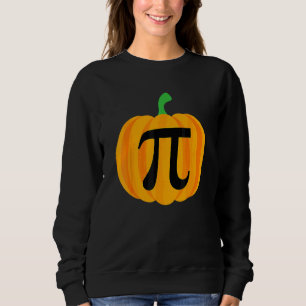 Pumpkin Pie Math Halloween Thanksgiving Pi Day 2 Sweatshirt