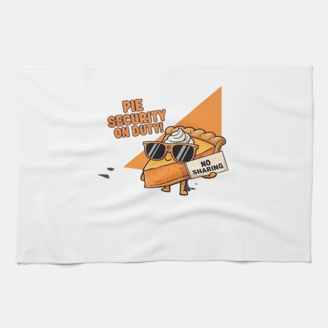 Pumpkin Pie Security Guard Funny Thanksgiving Over Tea Towel (Horizontal)
