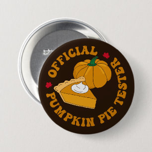 Pumpkin Pie Tester Funny Kids Thanksgiving 7.5 Cm Round Badge