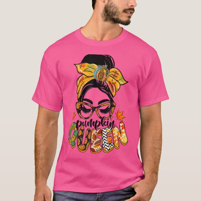 Pumpkin Queen Messy Bun Fall Pumpkin Fall Vibes Au T-Shirt (Front)