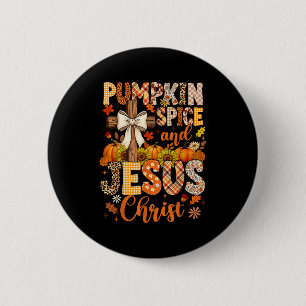 Pumpkin Sce And Jesus Christ Funny Fall Christian 6 Cm Round Badge