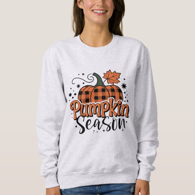 Pumpkin Season Fall Novelty Sweatshirt (Front)