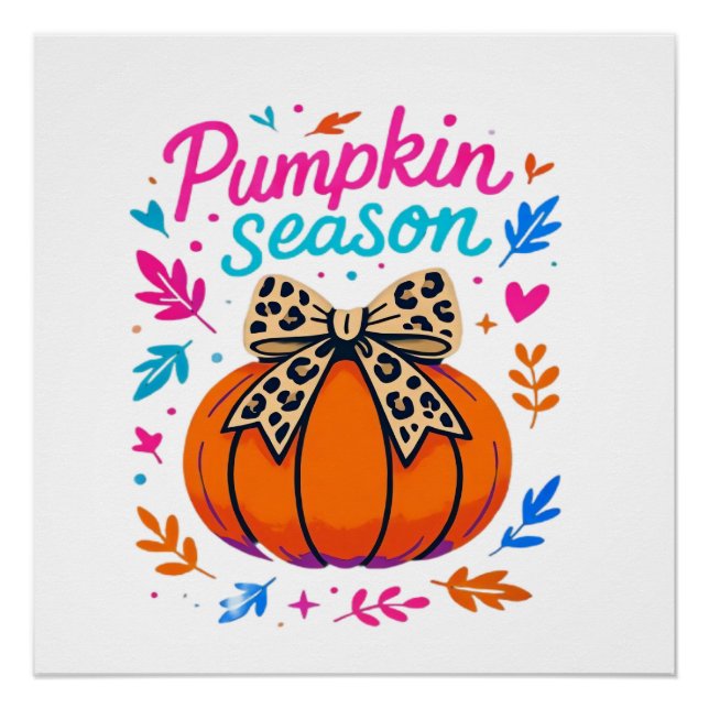 Pumpkin Season Leopard Bow Design � Cute Fall Aest Poster (Front)