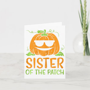 Pumpkin Sister Of The Patch Halloween Family Sis G Card
