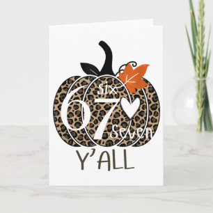Pumpkin Six Seven Y'all 67 Funny Meme Number Card