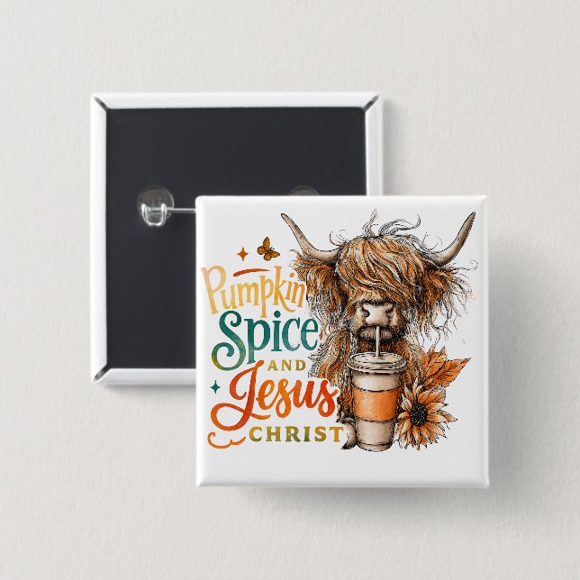 Pumpkin Spice....  15 Cm Square Badge (Front & Back)