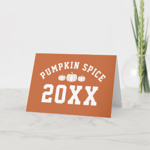 Pumpkin Spice 20XX Year Card