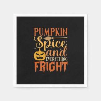 Pumpkin Spice And Everything Fright Napkin