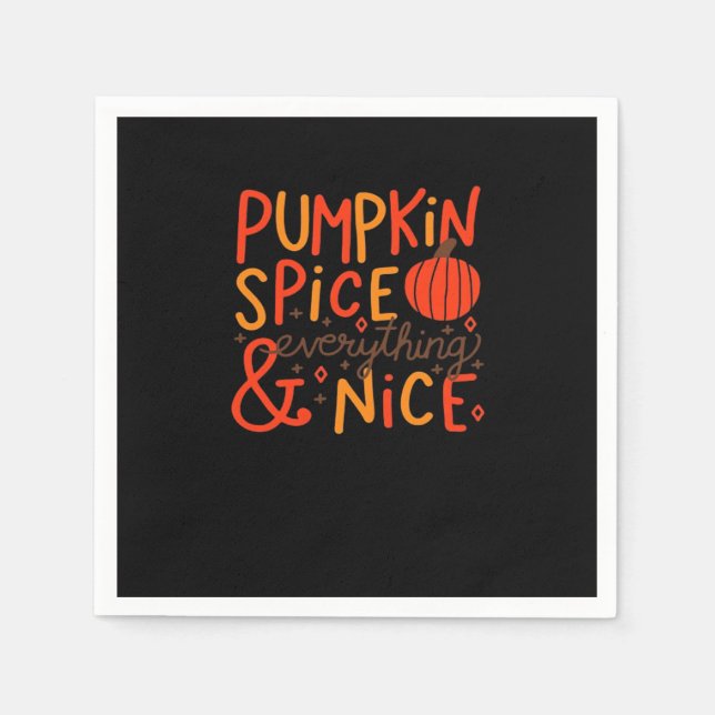 Pumpkin Spice And Everything Nice - Autumn Fall Sl Napkin (Front)