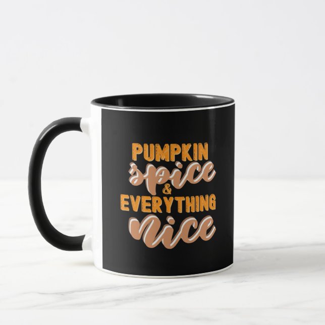 Pumpkin Spice And Everything Nice Autumn Mug (Left)
