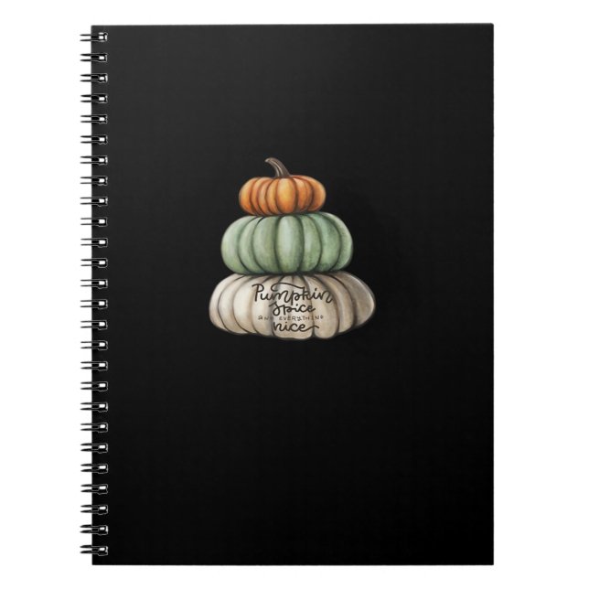 Pumpkin Spice And Everything Nice Basic Notebook (Front)