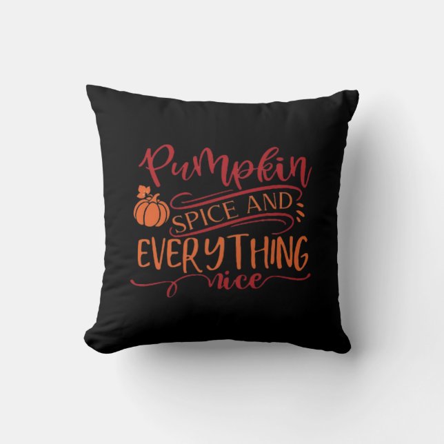Pumpkin Spice And Everything Nice Design - Trendy  Cushion (Front)