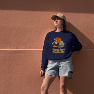 Pumpkin Spice and Everything Nice Fall Clothing  Sweatshirt