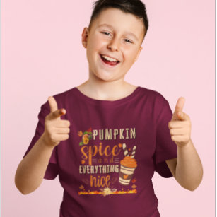 Pumpkin Spice and Everything Nice - Fall Design  T-Shirt