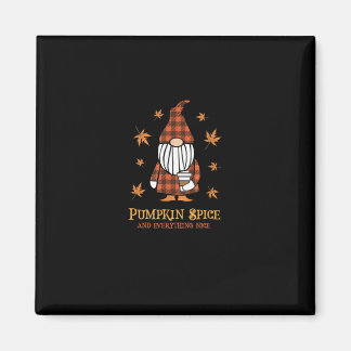 Pumpkin Spice And Everything Nice Fall Gnome Drink Magnet