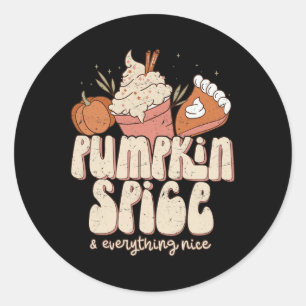 Pumpkin Spice and Everything Nice Fall Latte Coffe Classic Round Sticker