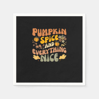Pumpkin Spice And Everything Nice Fall Season Fall Napkin