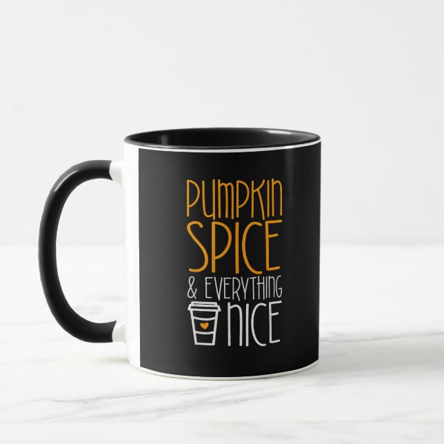 Pumpkin Spice And Everything Nice  Fall Season  Mug (Left)