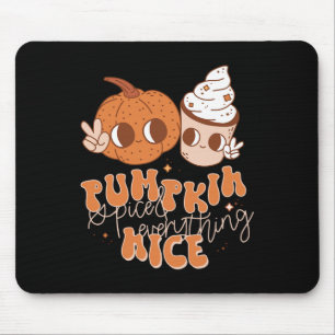 Pumpkin Spice And Everything Nice Fall Season Wome Mouse Pad