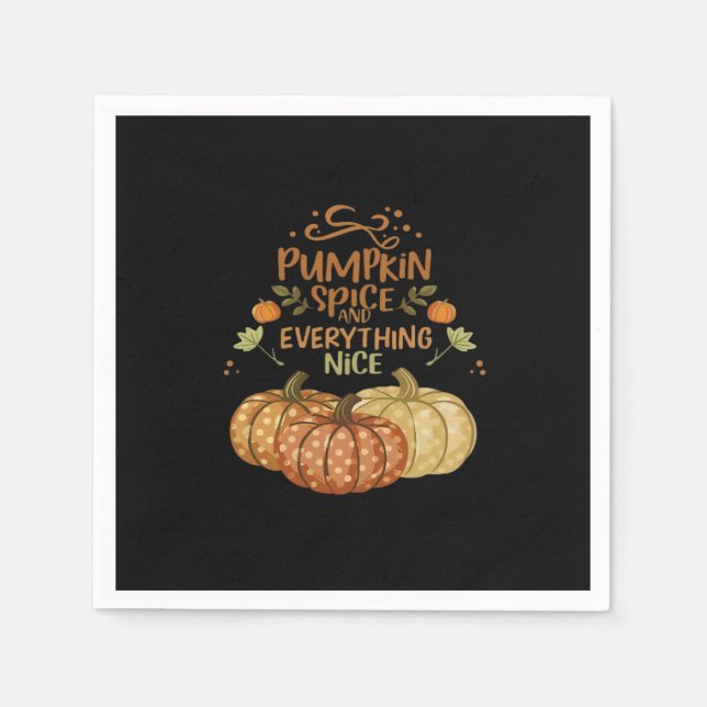 Pumpkin Spice And Everything Nice - Meme Autumn Qu Napkin (Front)
