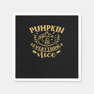 Pumpkin Spice And Everything Nice Napkin