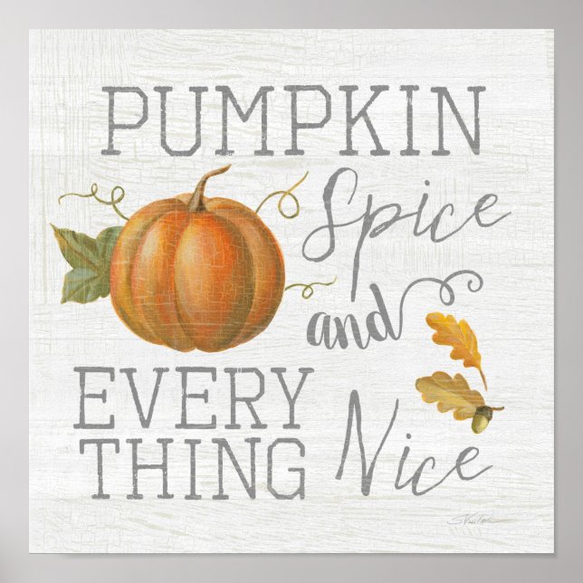 Pumpkin Spice and Everything Nice Poster (Front)