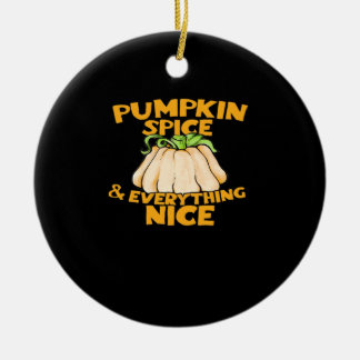Pumpkin Spice And Everything Nice Slogan Halloween Ceramic Tree Decoration