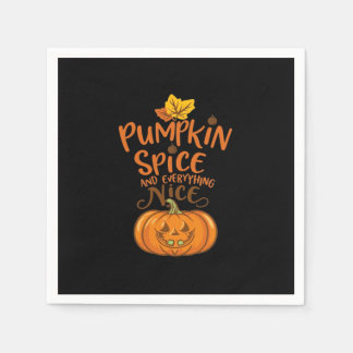 Pumpkin Spice And Everything Nice Slogan Quote Napkin