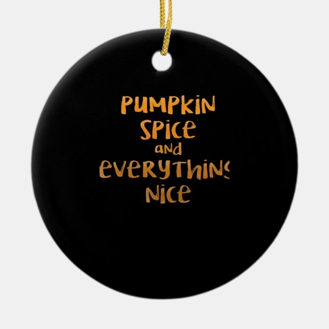 Pumpkin Spice And Everything Nice Sloth Design Ceramic Tree Decoration (Front)