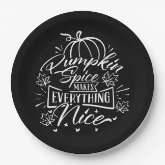 Pumpkin Spice And Everything Nice - Viral Autumn Q Paper Plate