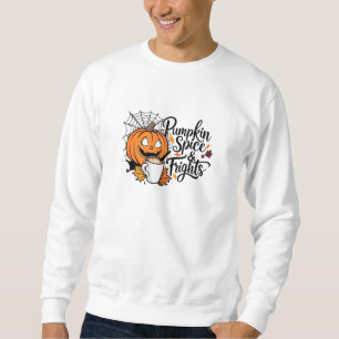 Pumpkin Spice and Frights Sweatshirt