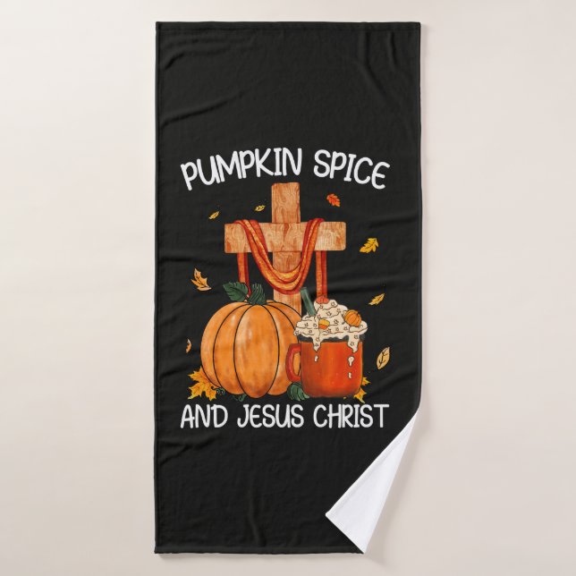 Pumpkin Spice and Jesus Christ Bath Towel (Bath Towel)