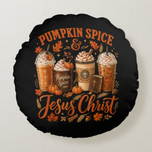 Pumpkin Spice And Jesus Christ Christian Fall Round Cushion