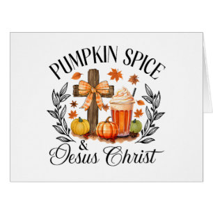 Pumpkin Spice And Jesus Christ Cross Pumpkin Chris