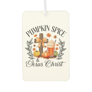 Pumpkin Spice And Jesus Christ Cross Pumpkin Chris Car Air Freshener