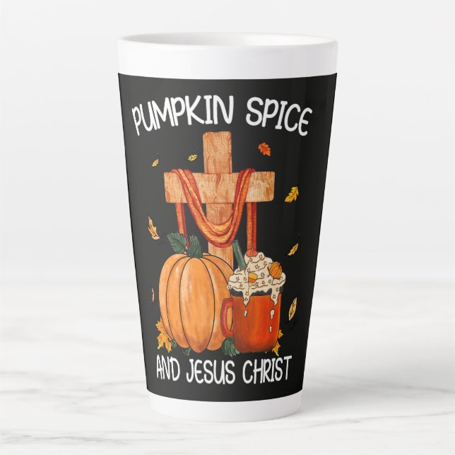 Pumpkin Spice and Jesus Christ Latte Mug (Front)