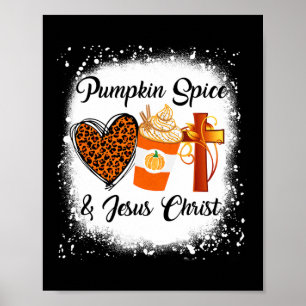 Pumpkin Spice And Jesus Christ Leopard Heart Coff Poster