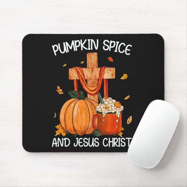 Pumpkin Spice and Jesus Christ Mouse Pad (With Mouse)