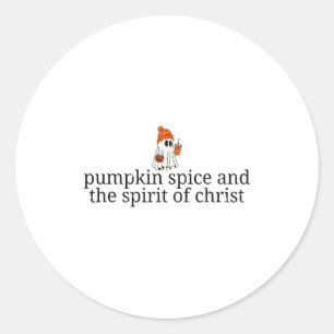 Pumpkin Spice And The Spirit Of Christ, Christian Classic Round Sticker