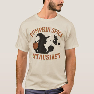 Pumpkin Spice Enthusiast Funny Fall Lover Gift T-Shirt