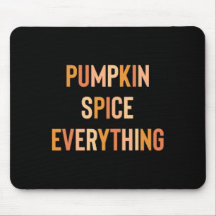 Pumpkin Spice Everything Cute Fall Rainbow  Mouse Pad