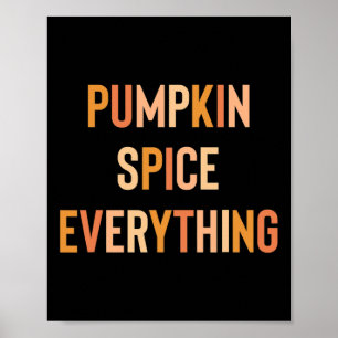 Pumpkin Spice Everything Cute Fall Rainbow Poster