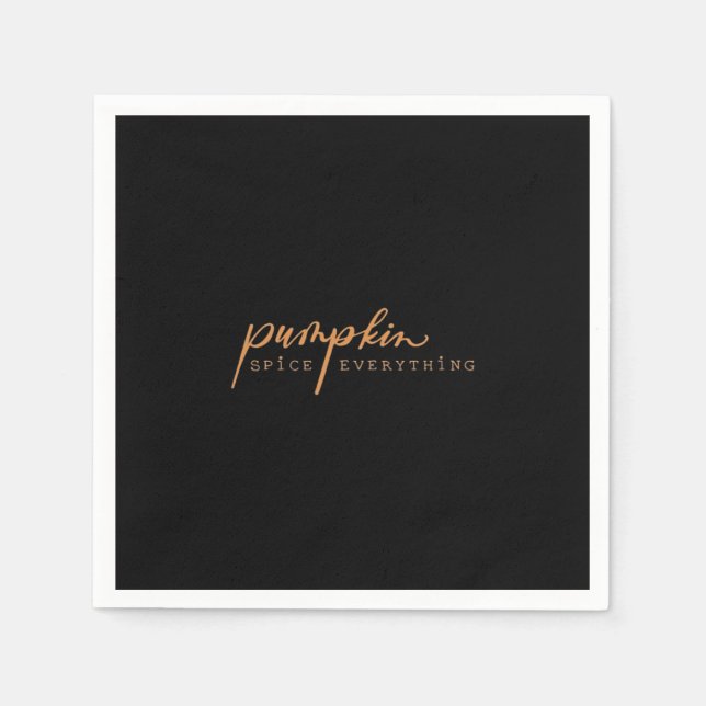 Pumpkin Spice Everything Essential Funny & Viral D Napkin (Front)