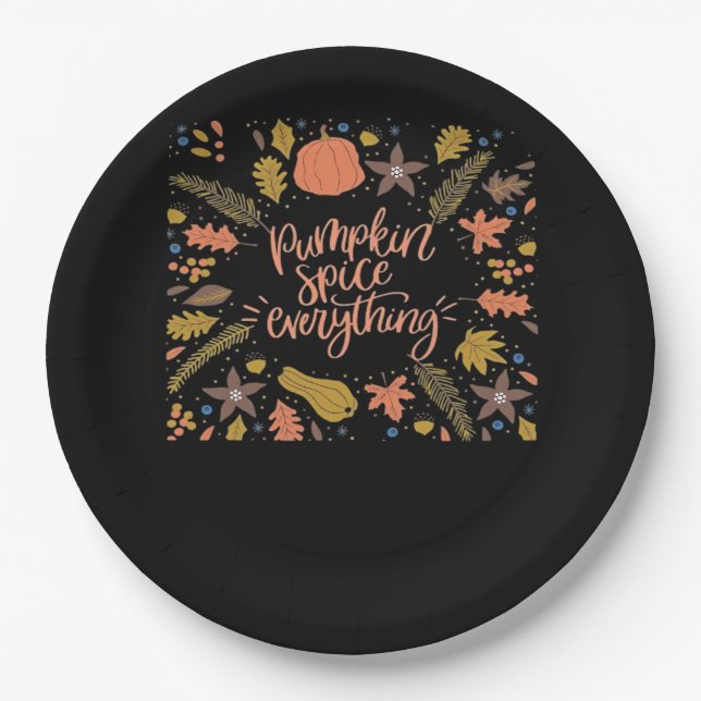 Pumpkin Spice Everything Funny Design Paper Plate (Front)