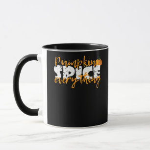 Pumpkin Spice Everything Halloween Funny Mug