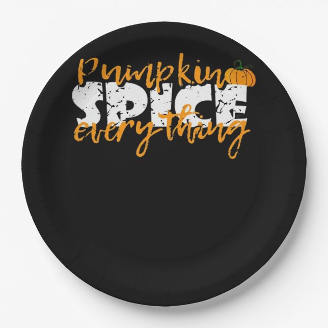 Pumpkin Spice Everything Halloween Funny Paper Plate (Front)