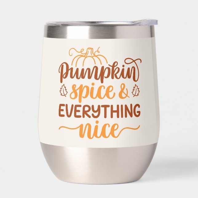 Pumpkin Spice & Everything Nice (Left)