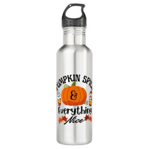 Pumpkin Spice Everything Nice 710 Ml Water Bottle