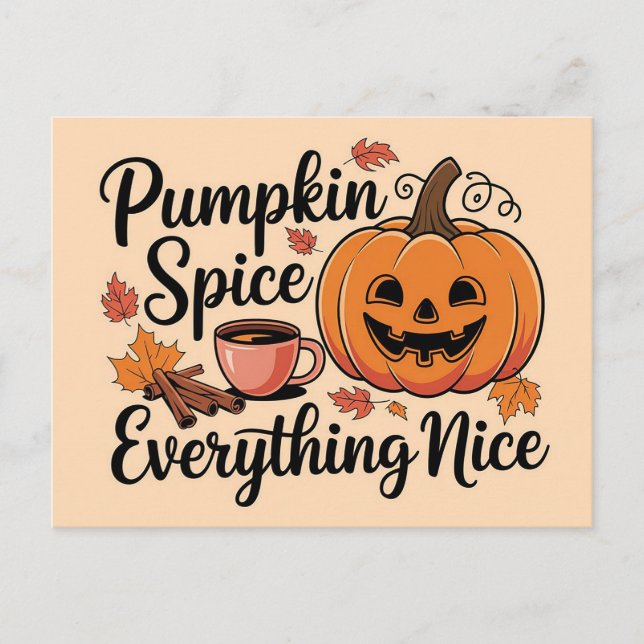  "Pumpkin Spice & Everything Nice" Autumn Graphic Holiday Postcard (Front)