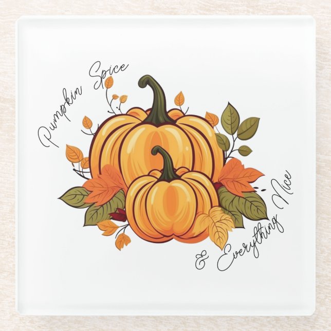 Pumpkin Spice & Everything Nice Coasters (Front)